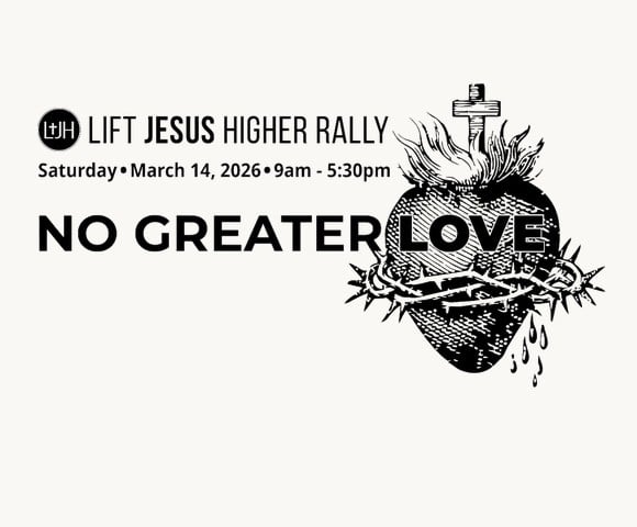 Lift Jesus Higher Rally 2026